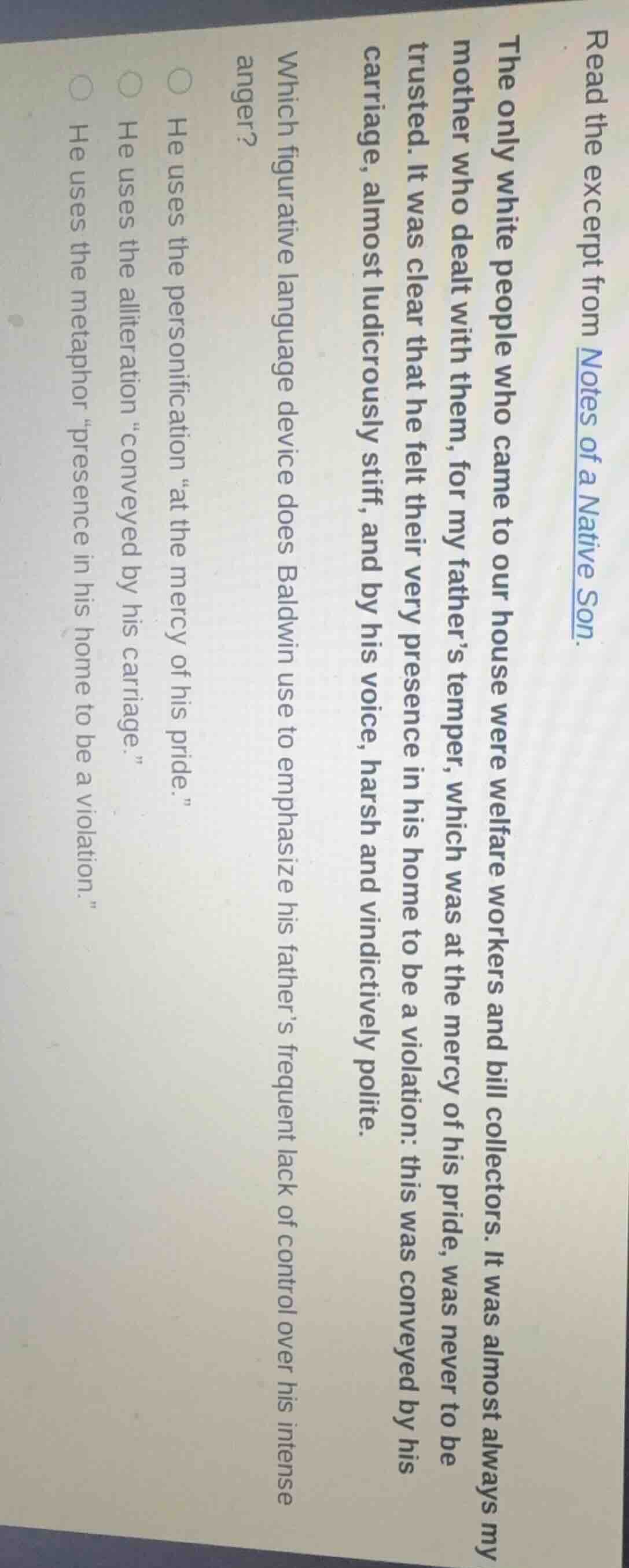 read the excerpt from notes of a native son. the only white people who …