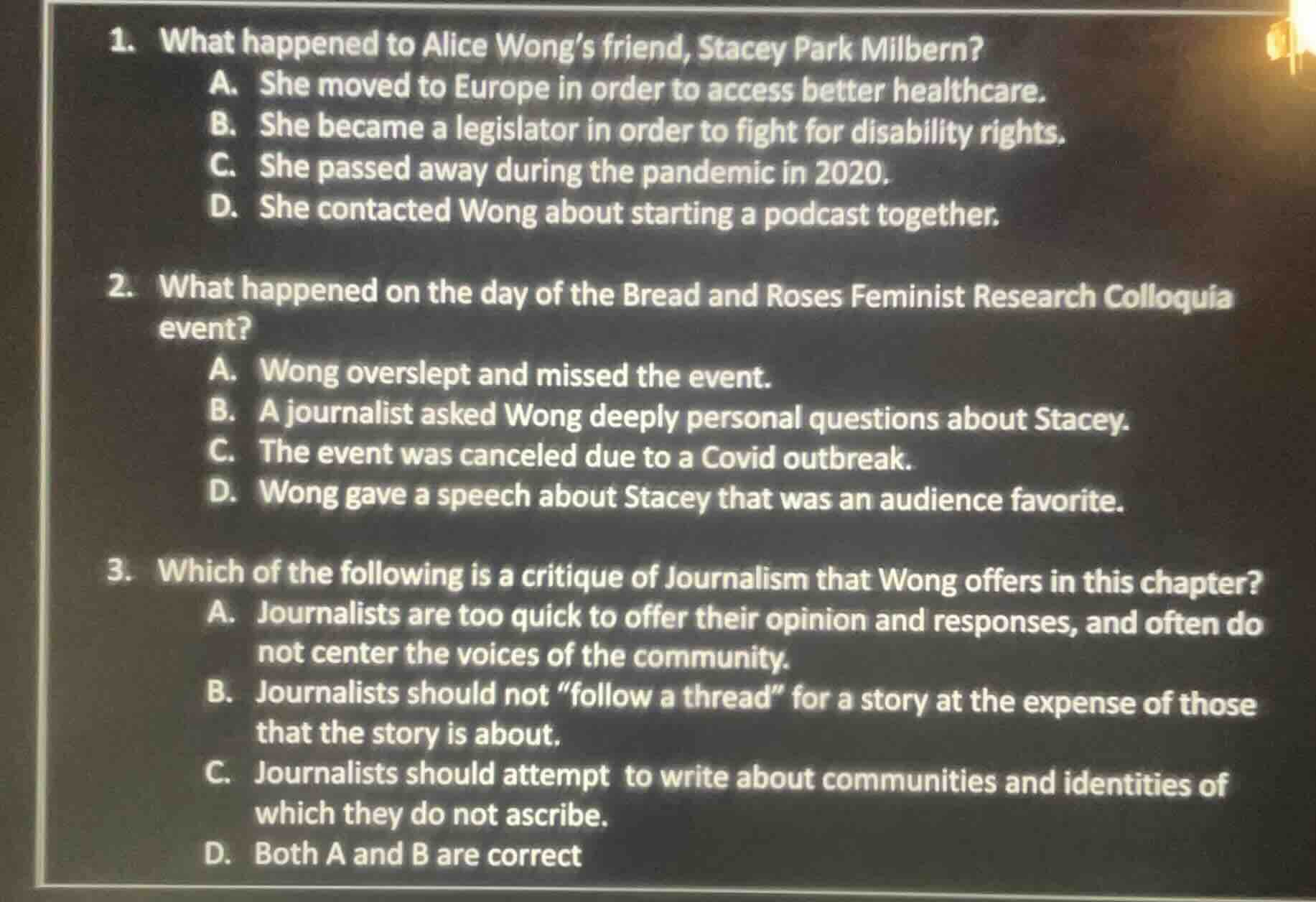1. what happened to alice wong’s friend, stacey park milbern? a. she mo…