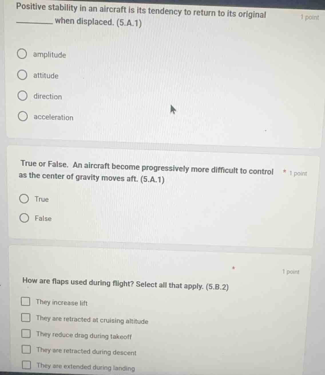 positive stability in an aircraft is its tendency to return to its orig…