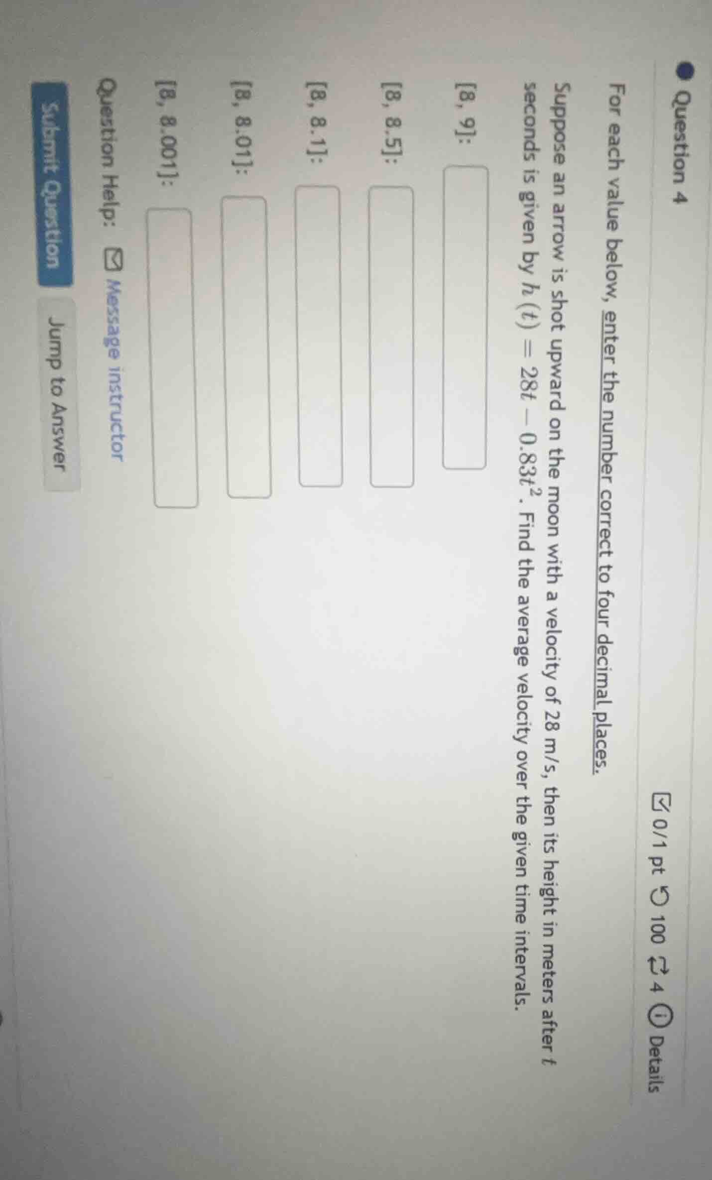 question 4 for each value below, enter the number correct to four decim…