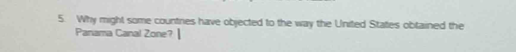 5. why might some countries have objected to the way the united states …