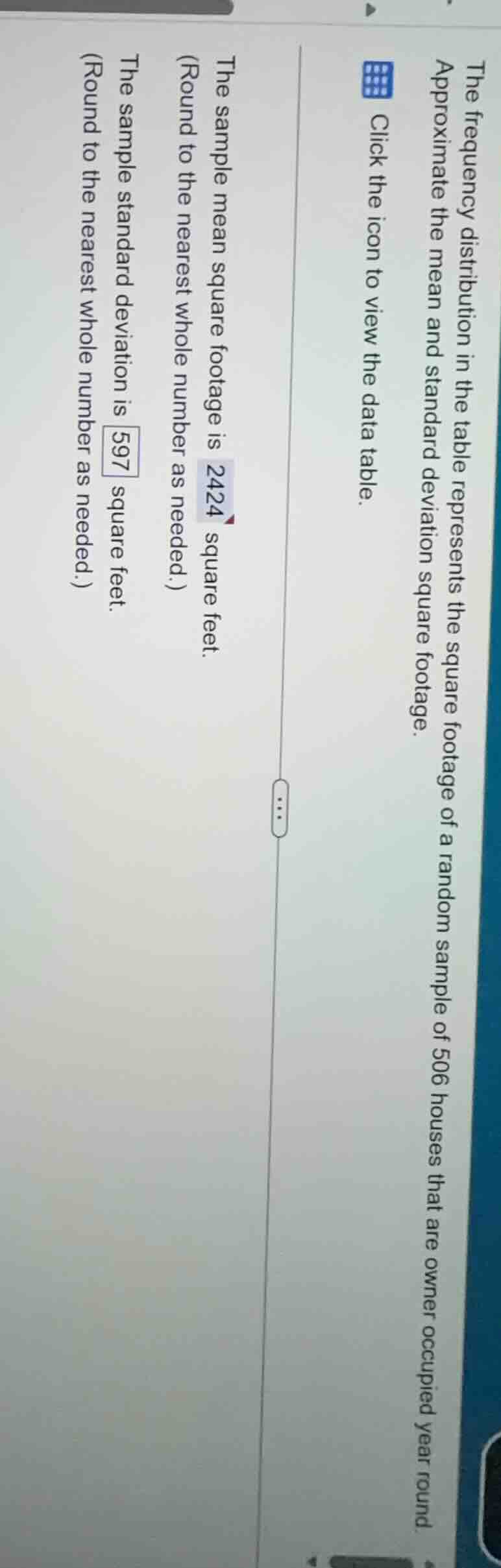 the frequency distribution in the table represents the square footage o…