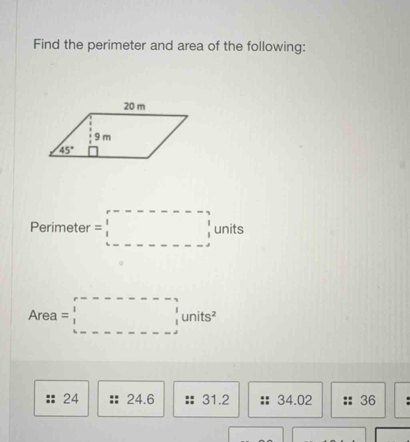 find the perimeter and area of the following: image of a parallelogram …