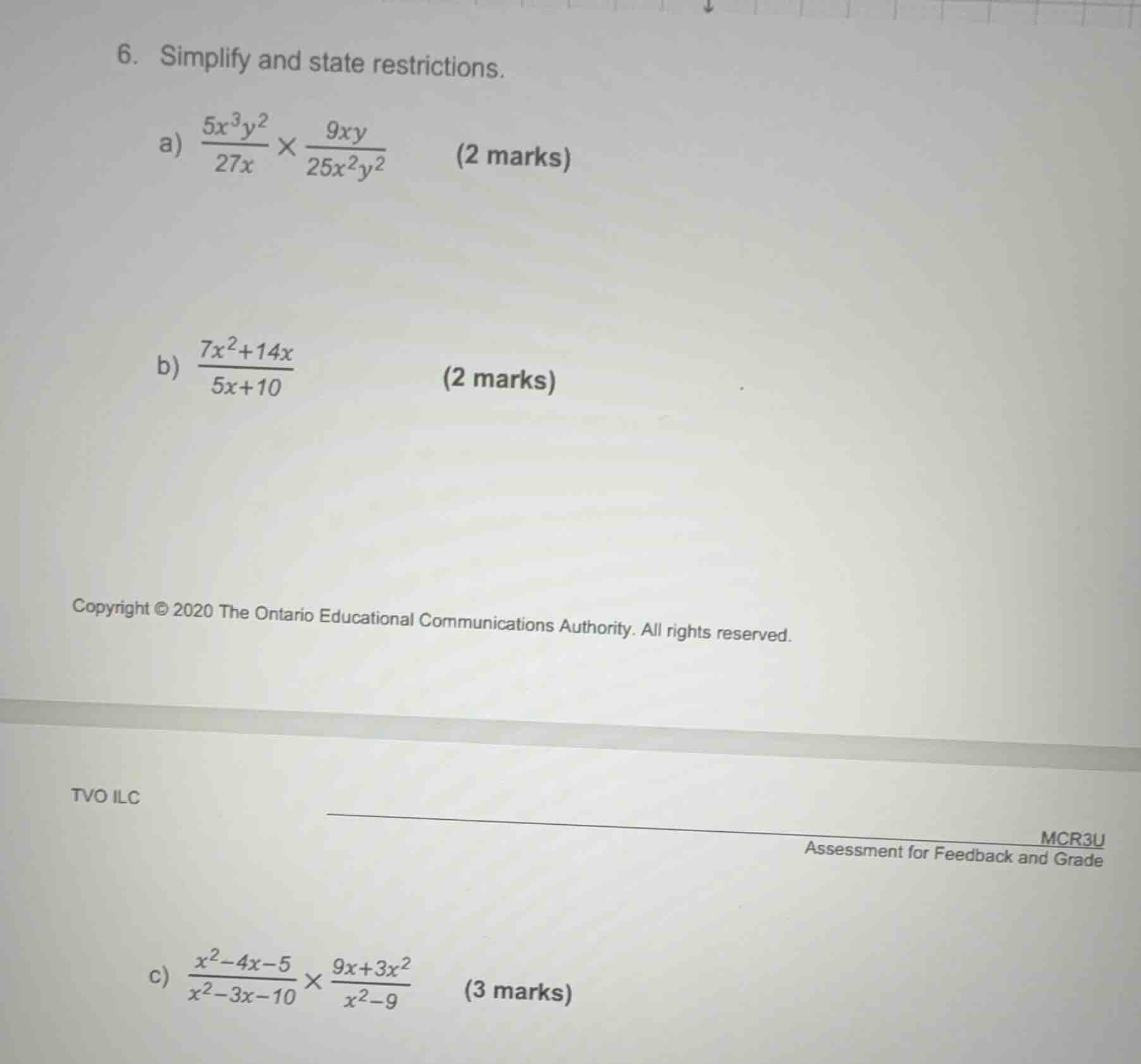 6. simplify and state restrictions. a) \\(\\frac{5x^3y^2}{27x} \\times …