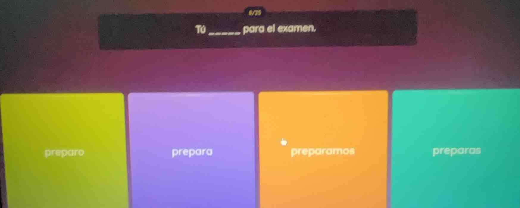 tú ______ para el examen. preparo prepara preparamos preparas