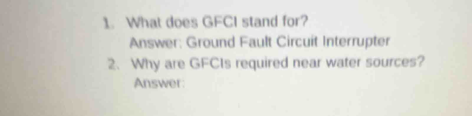 1. what does gfci stand for? answer: ground fault circuit interrupter 2…