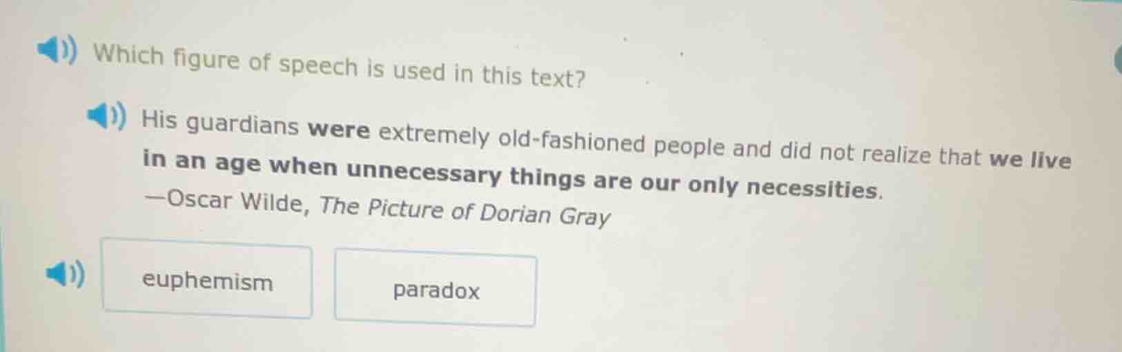 which figure of speech is used in this text? his guardians were extreme…