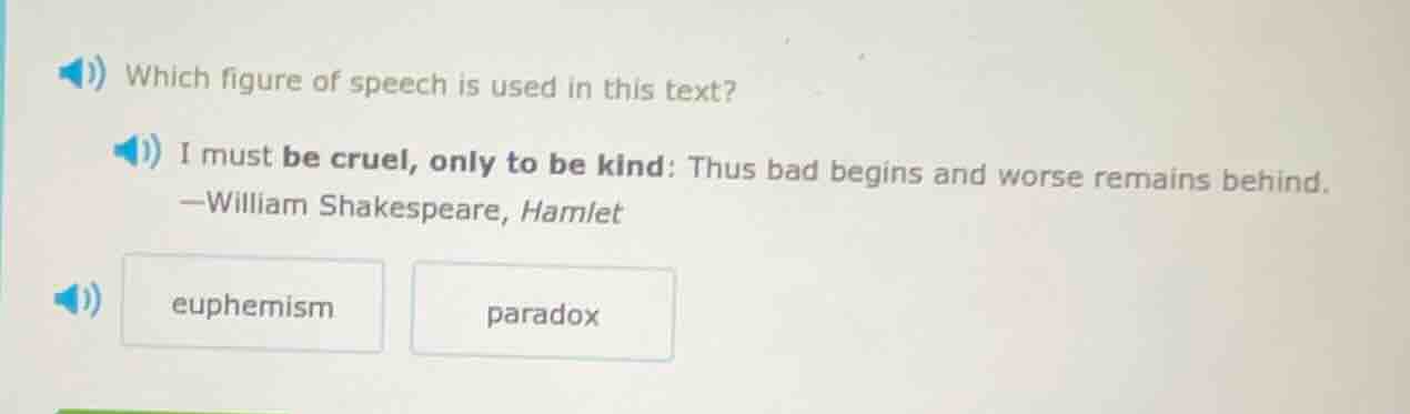 which figure of speech is used in this text? i must be cruel, only to b…