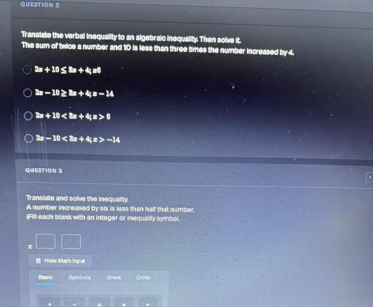 question 2 translate the verbal inequality to an algebraic inequality. …
