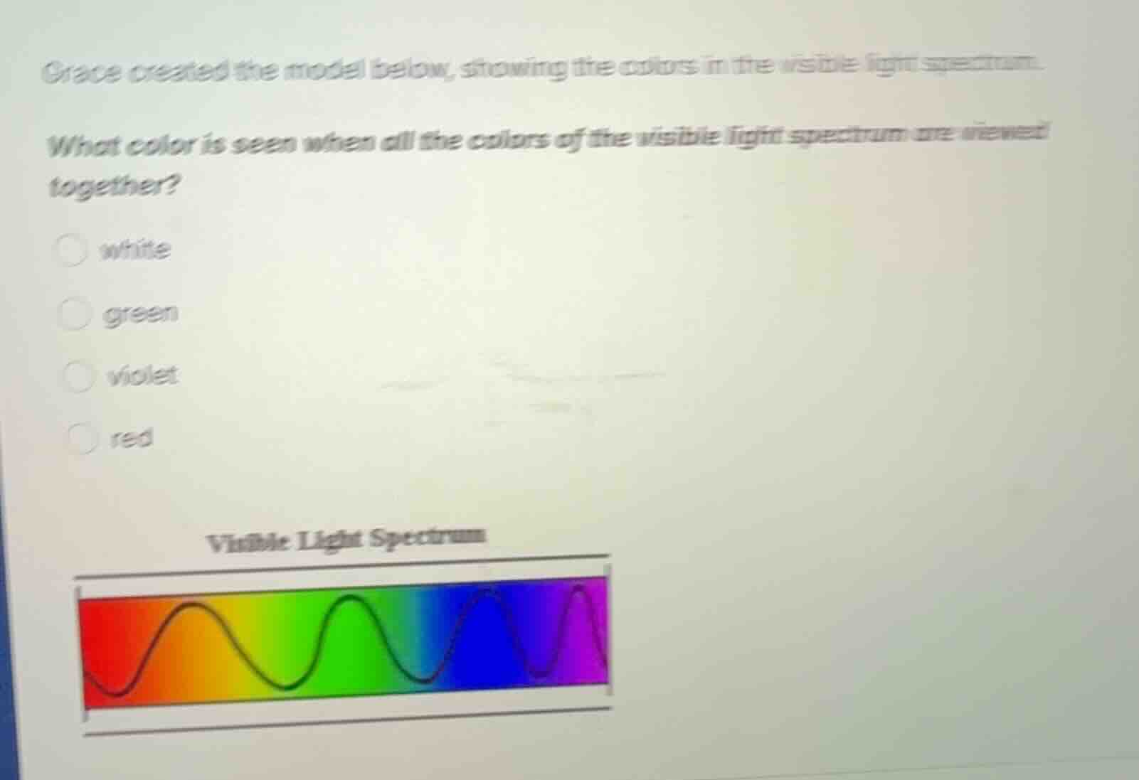 grace created the model below, showing the colors in the visible light …