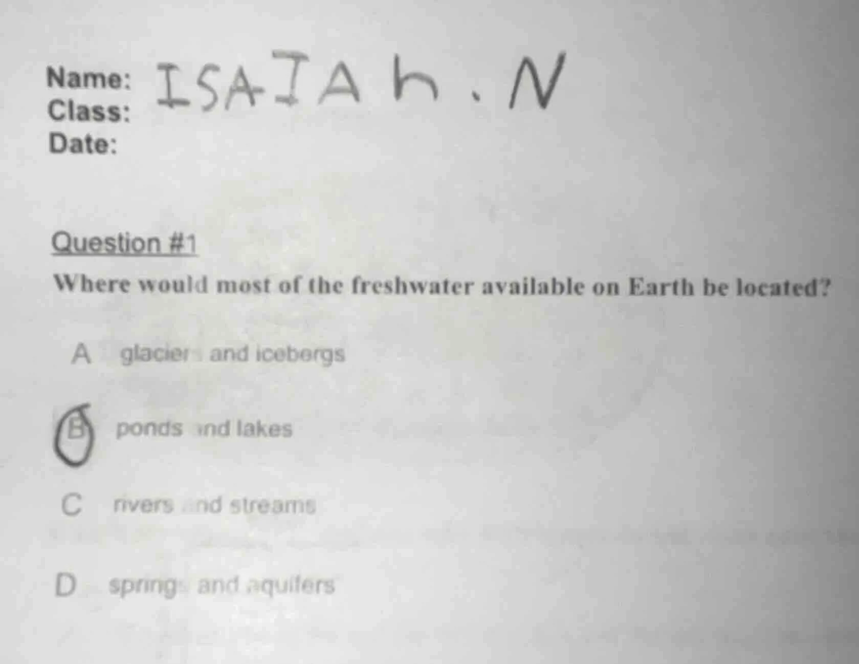 name: isaiah.n class: date: question #1 where would most of the freshwa…