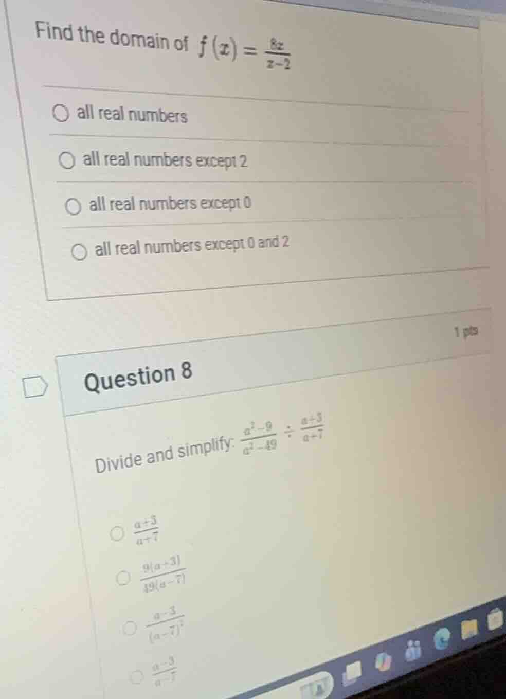 find the domain of $f(x) = \\frac{8x}{x - 2}$\ \ \\bigcirc all real num…