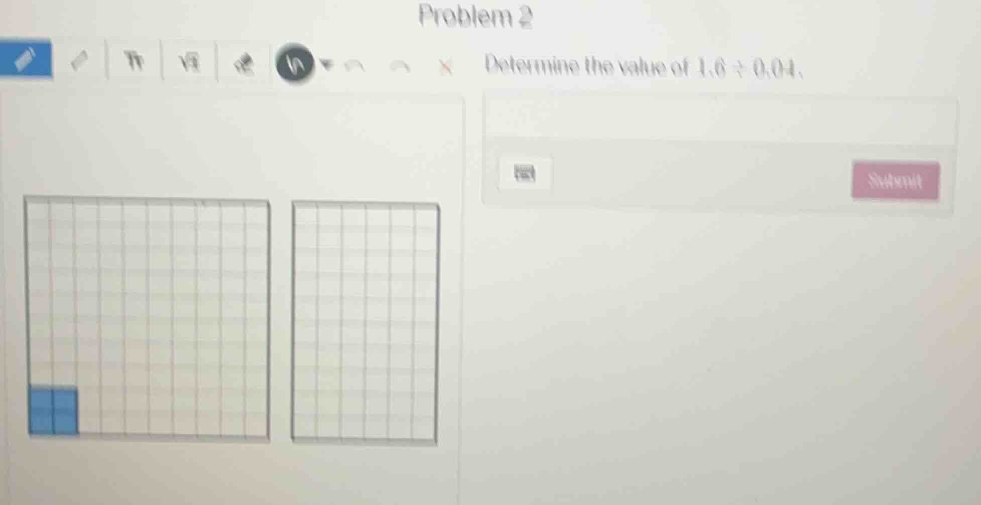 problem 2 determine the value of $1.6\\div0.04$.