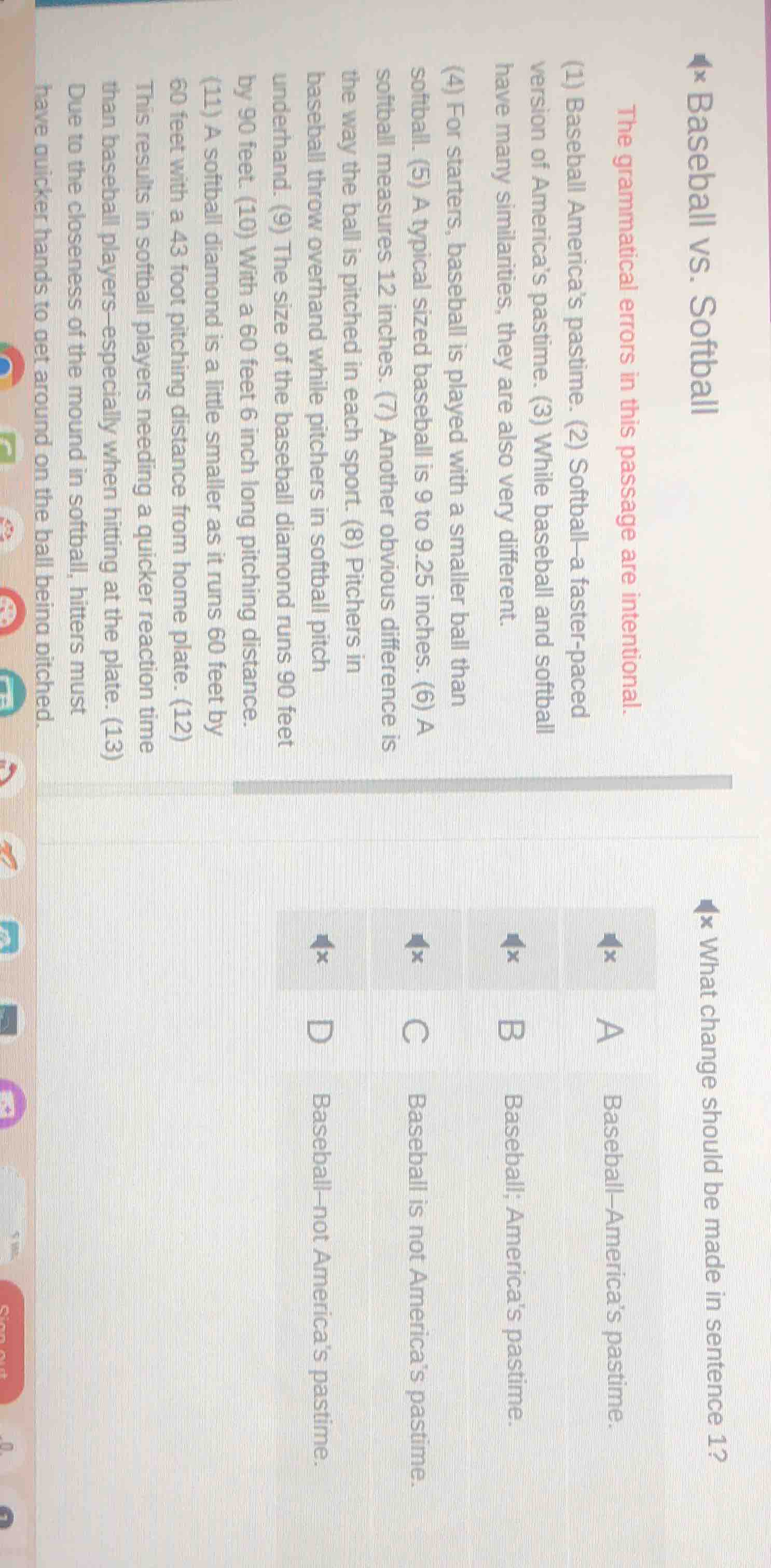 baseball vs. softball the grammatical errors in this passage are intent…