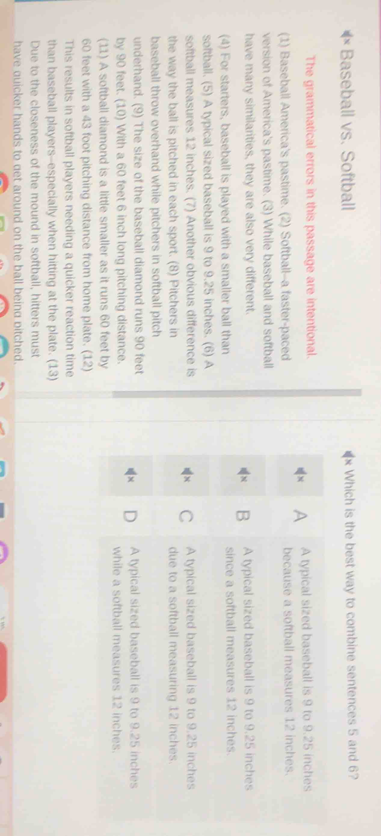 ★ which is the best way to combine sentences 5 and 6? a a typical sized…