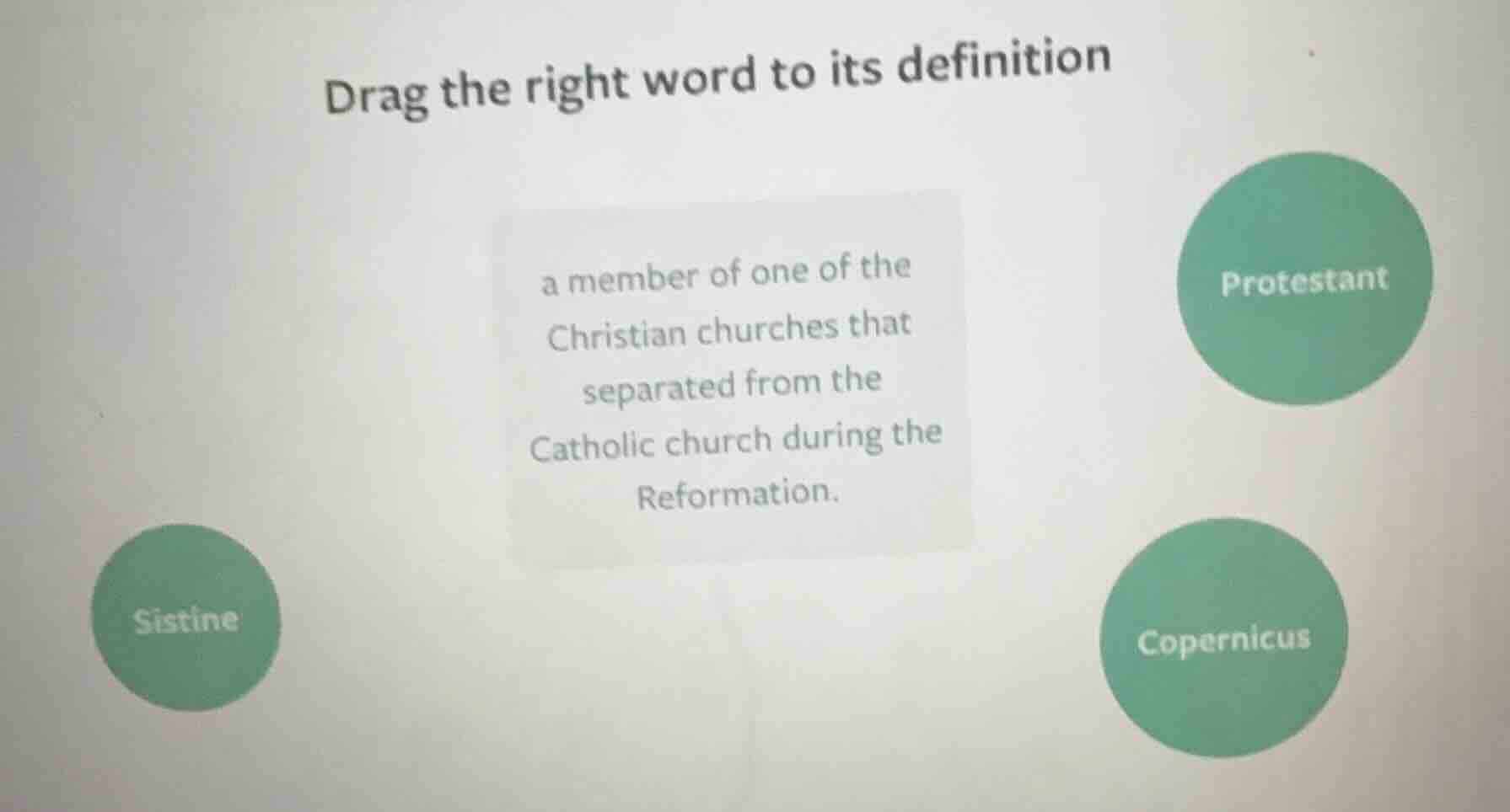 drag the right word to its definition a member of one of the christian …