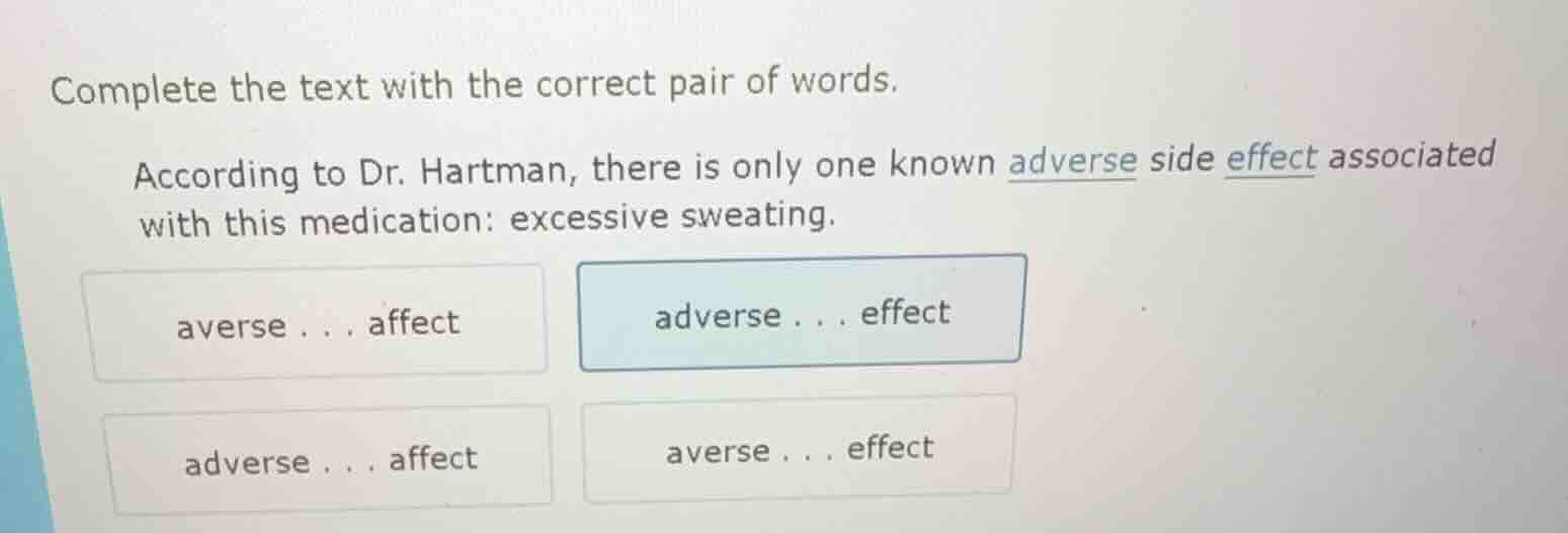 complete the text with the correct pair of words. according to dr. hart…