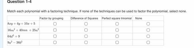 question 1-4 match each polynomial with a factoring technique. if none …