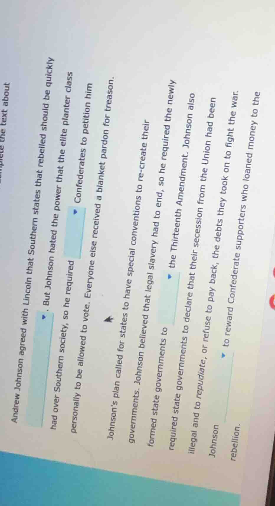 andrew johnson agreed with lincoln that southern states that rebelled s…