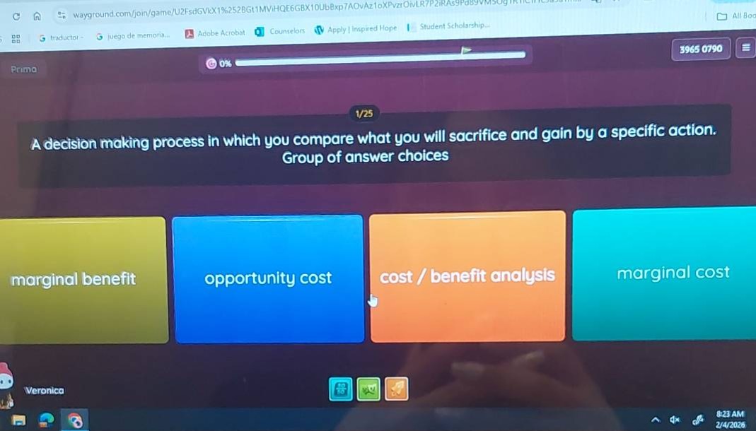 a decision making process in which you compare what you will sacrifice …