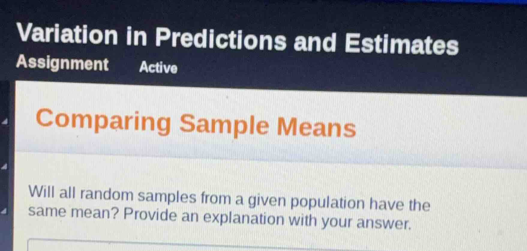 variation in predictions and estimates assignment active comparing samp…