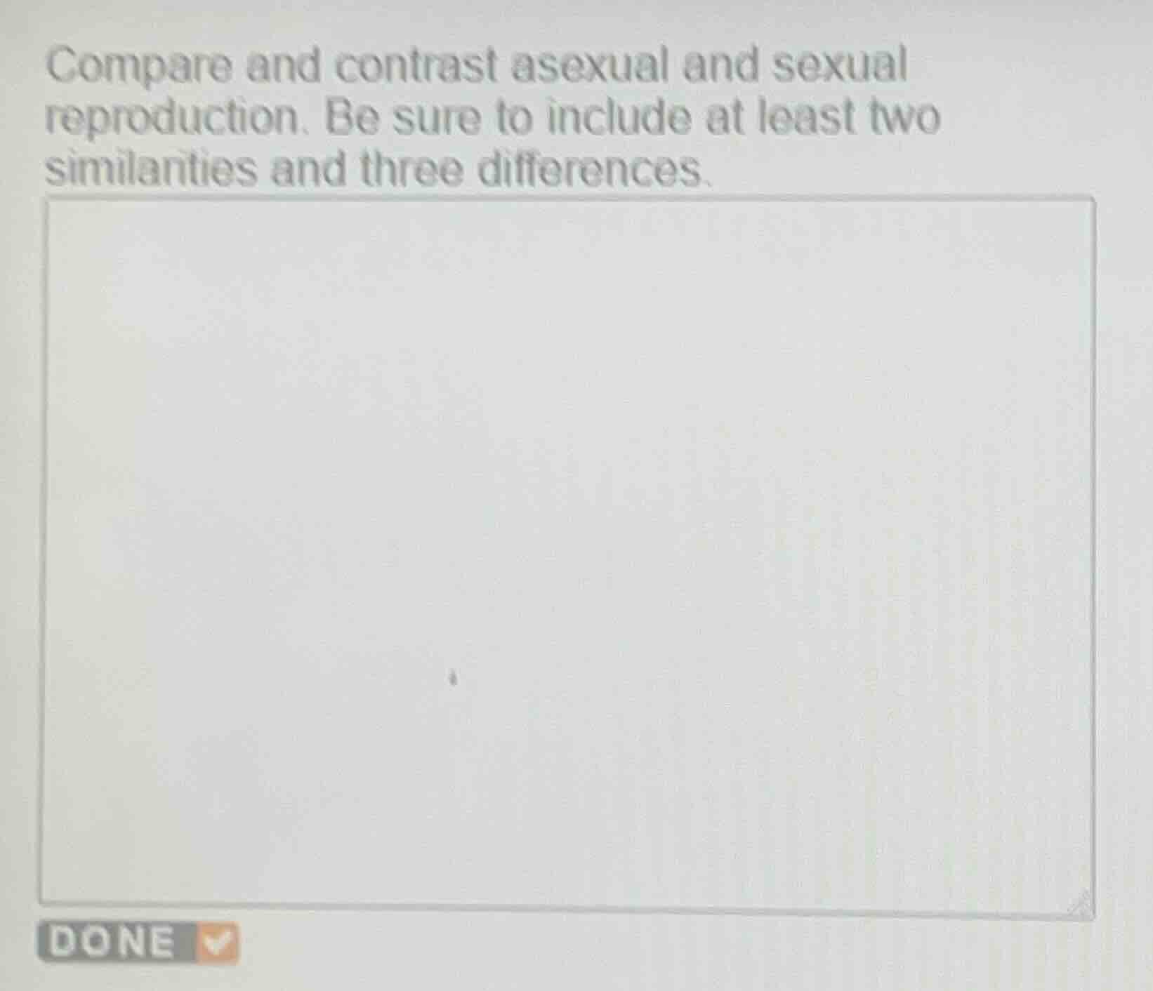 compare and contrast asexual and sexual reproduction. be sure to includ…