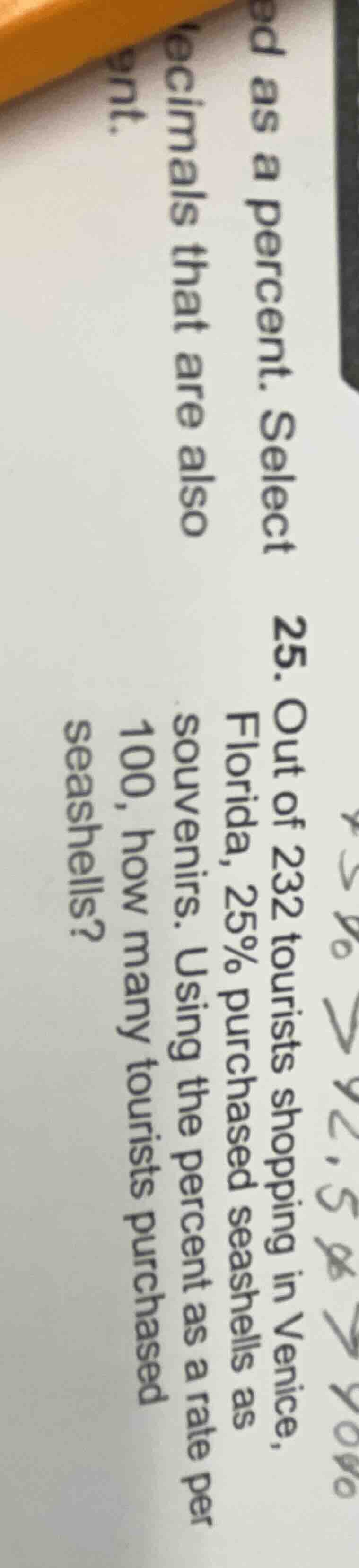 ed as a percent. select 25. out of 232 tourists shopping in venice, flo…