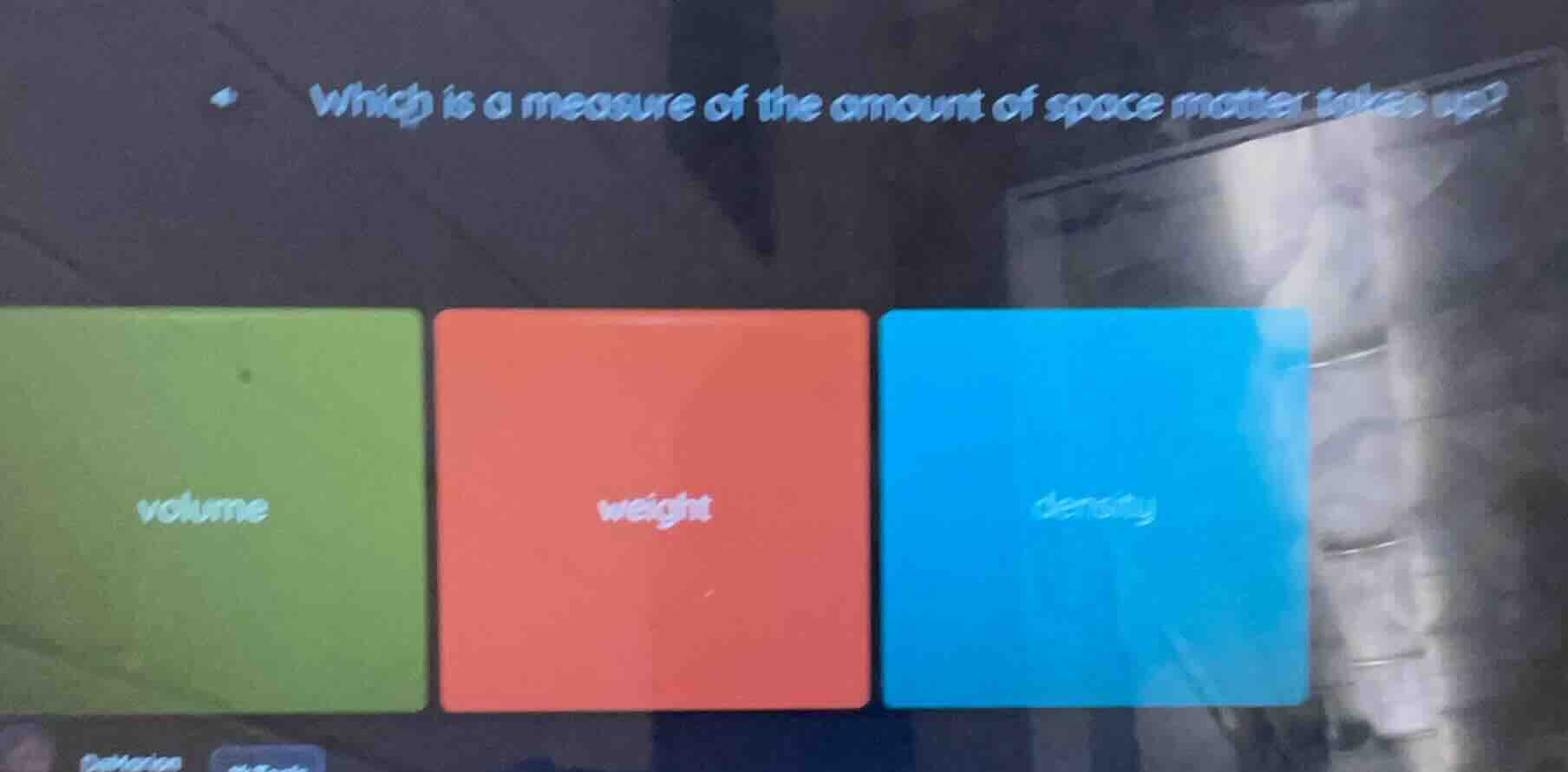 which is a measure of the amount of space matter takes up? volume weigh…