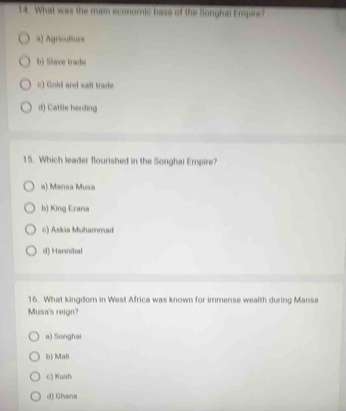 14. what was the main economic base of the songhai empire? a) agricultu…