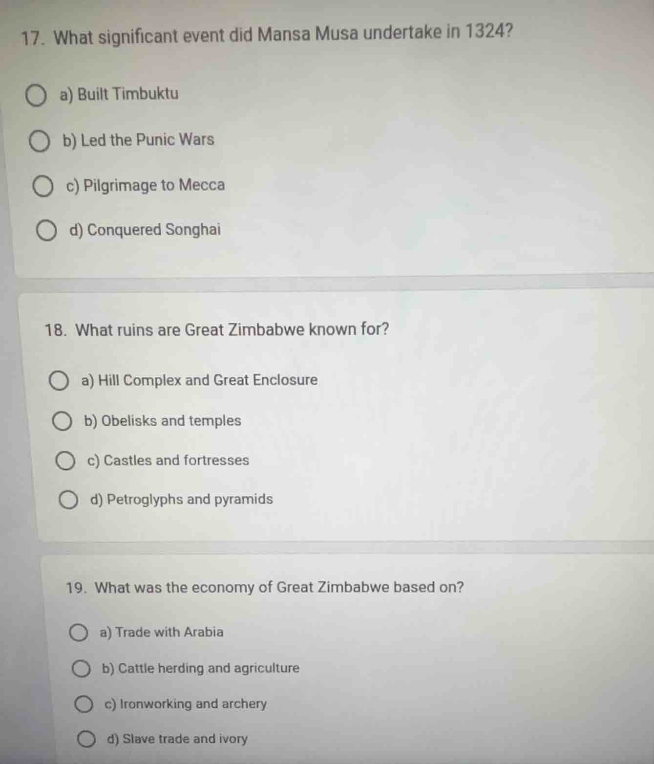 17. what significant event did mansa musa undertake in 1324? a) built t…