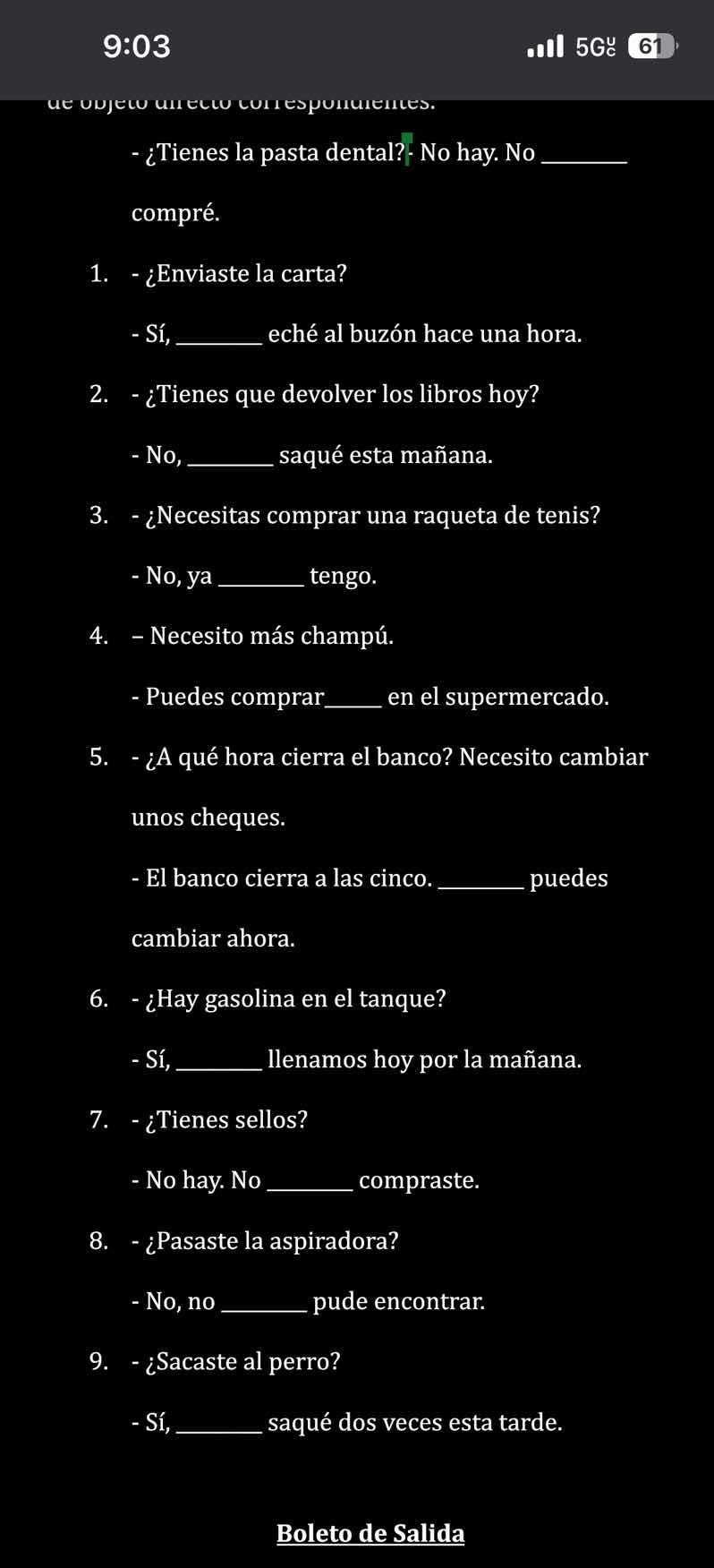 de objeto directo correspondientes. - ¿tienes la pasta dental? - no hay…