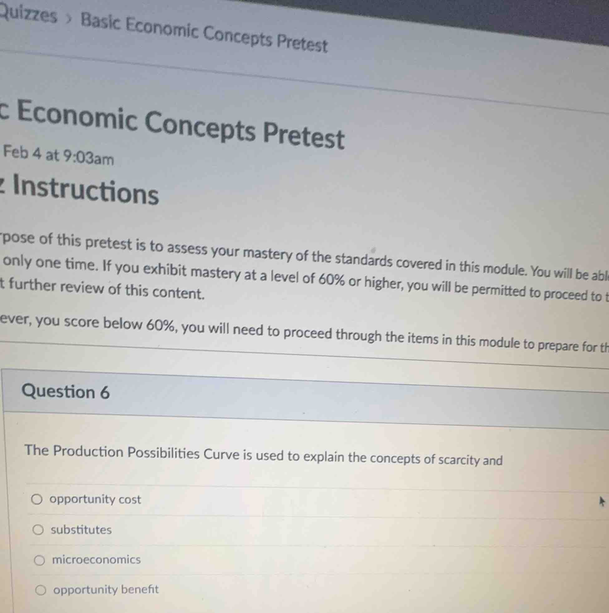 question 6 the production possibilities curve is used to explain the co…