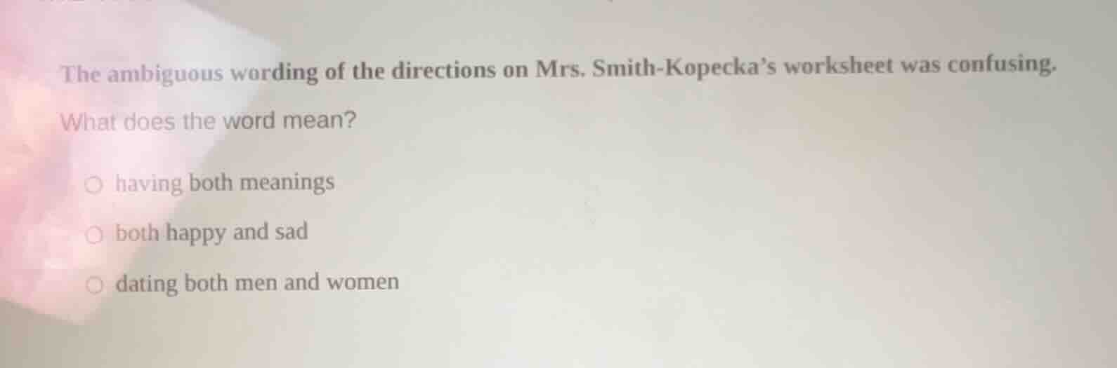 the ambiguous wording of the directions on mrs. smith - kopeckas worksh…