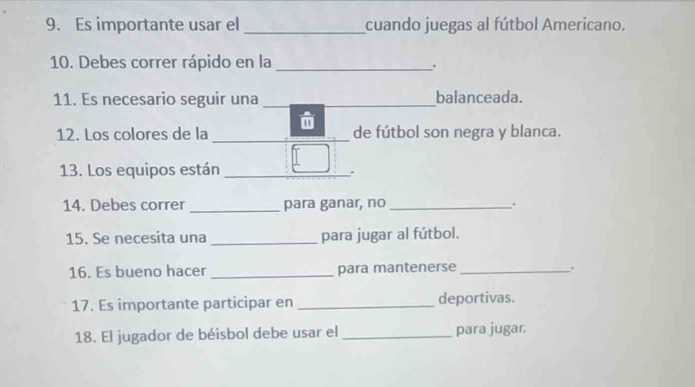 9. es importante usar el __________ cuando juegas al fútbol americano. …
