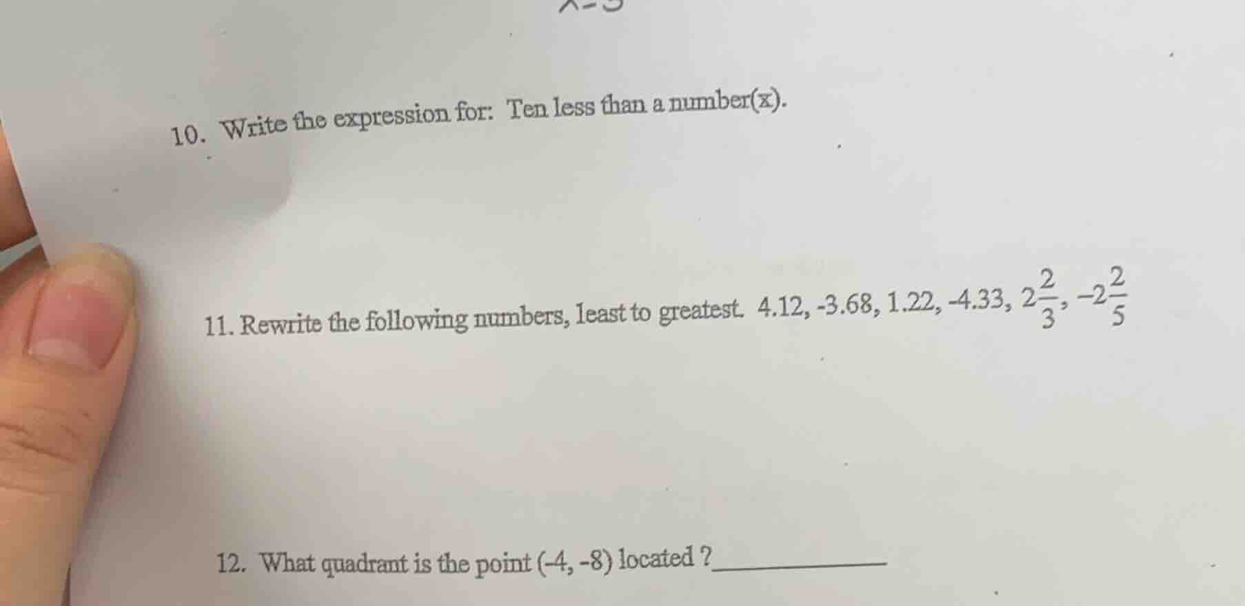 10. write the expression for: ten less than a number(x). 11. rewrite th…