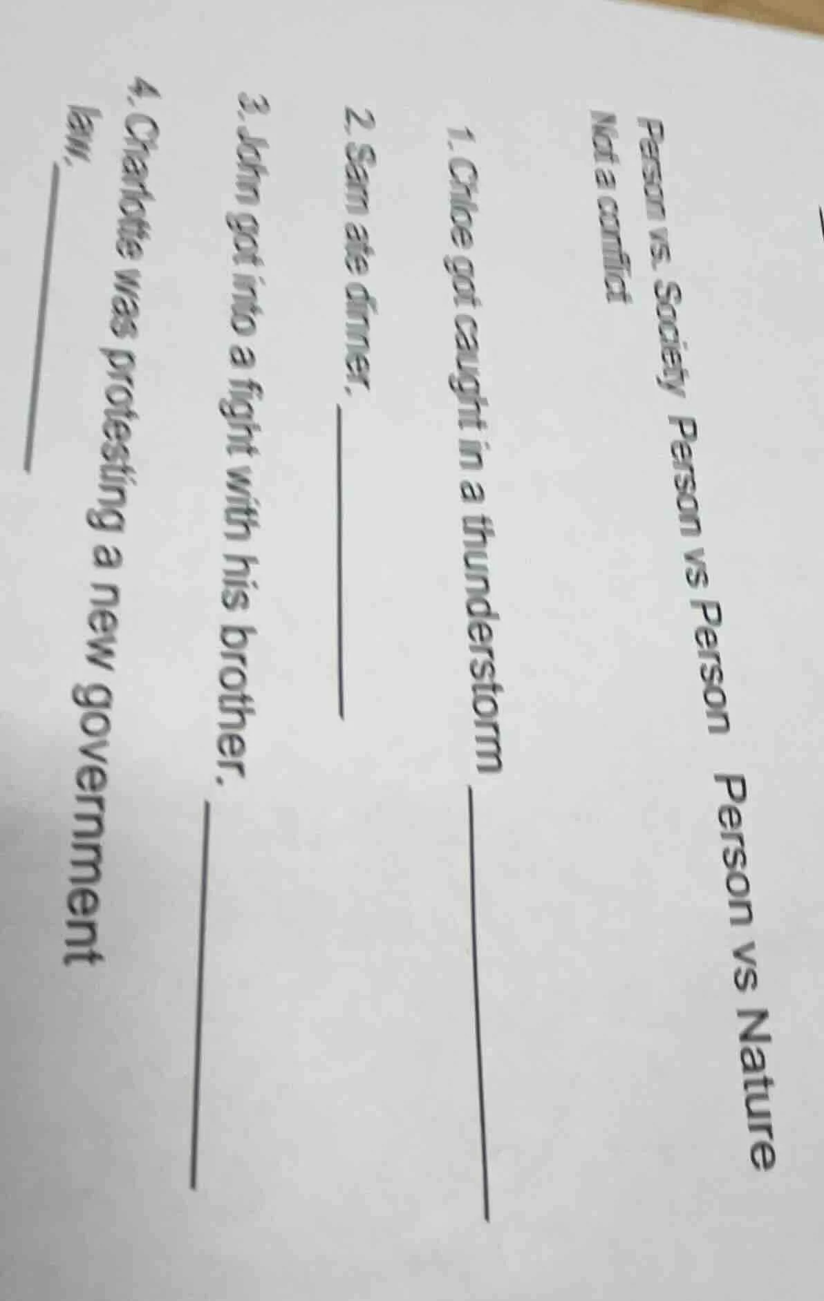 person vs. society person vs person person vs nature not a conflict 1. …