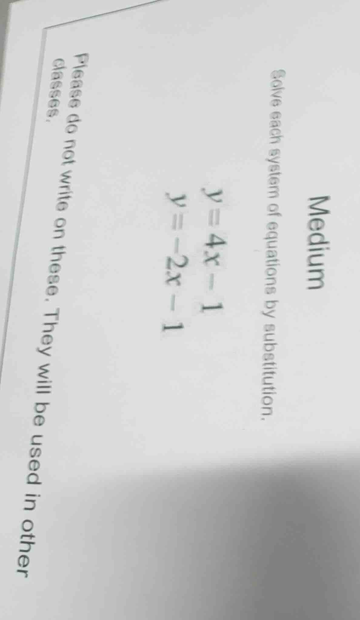 medium solve each system of equations by substitution. $y = 4x - 1$ $y …