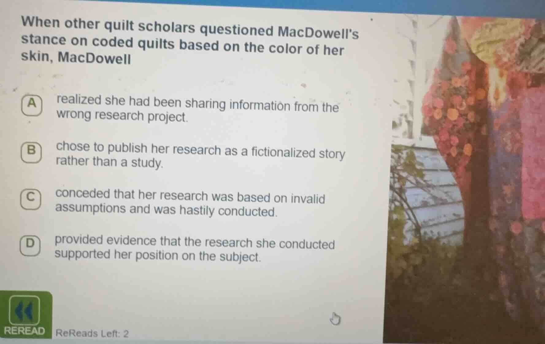 when other quilt scholars questioned macdowell’s stance on coded quilts…