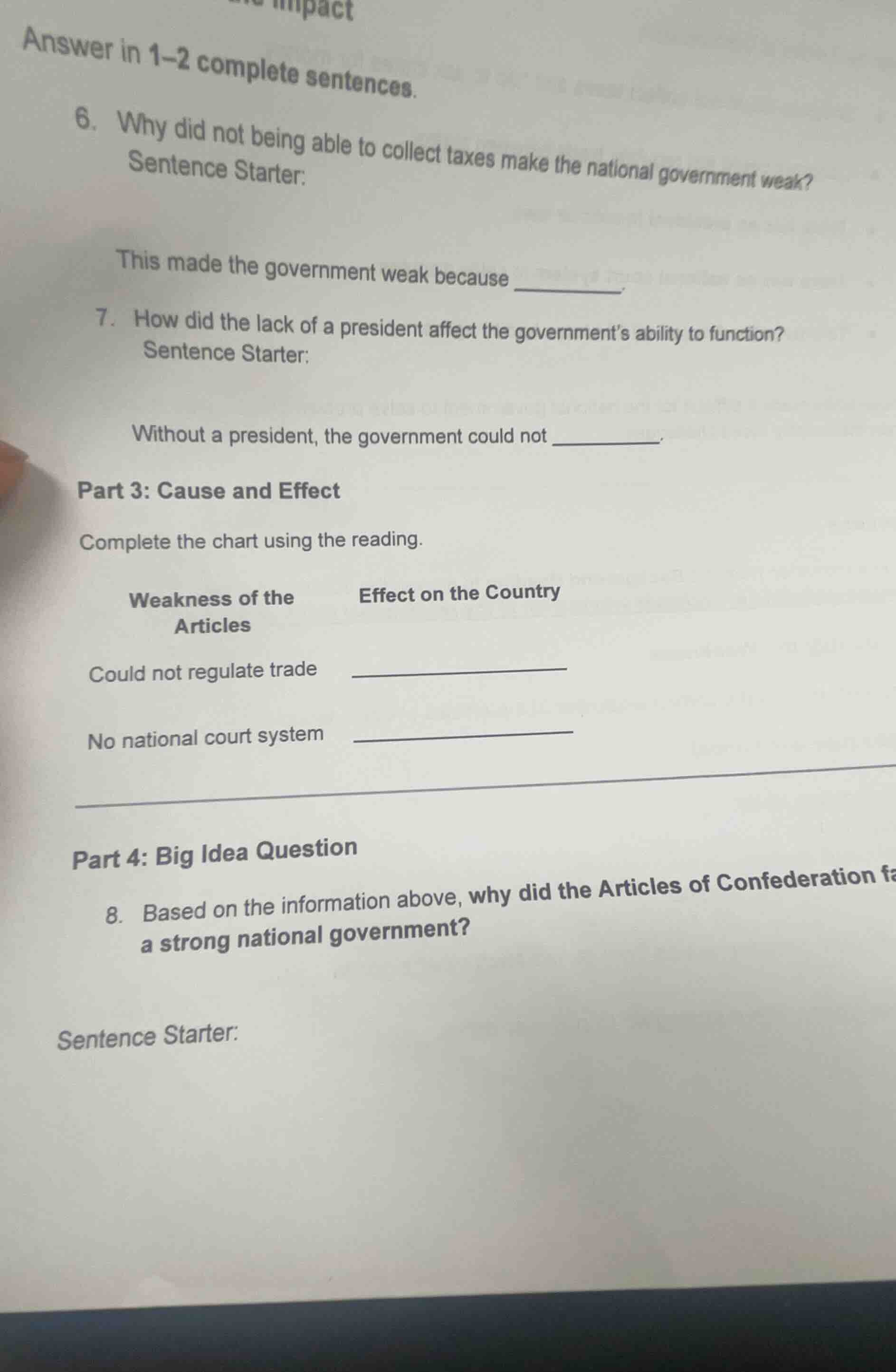 answer in 1–2 complete sentences. 6. why did not being able to collect …