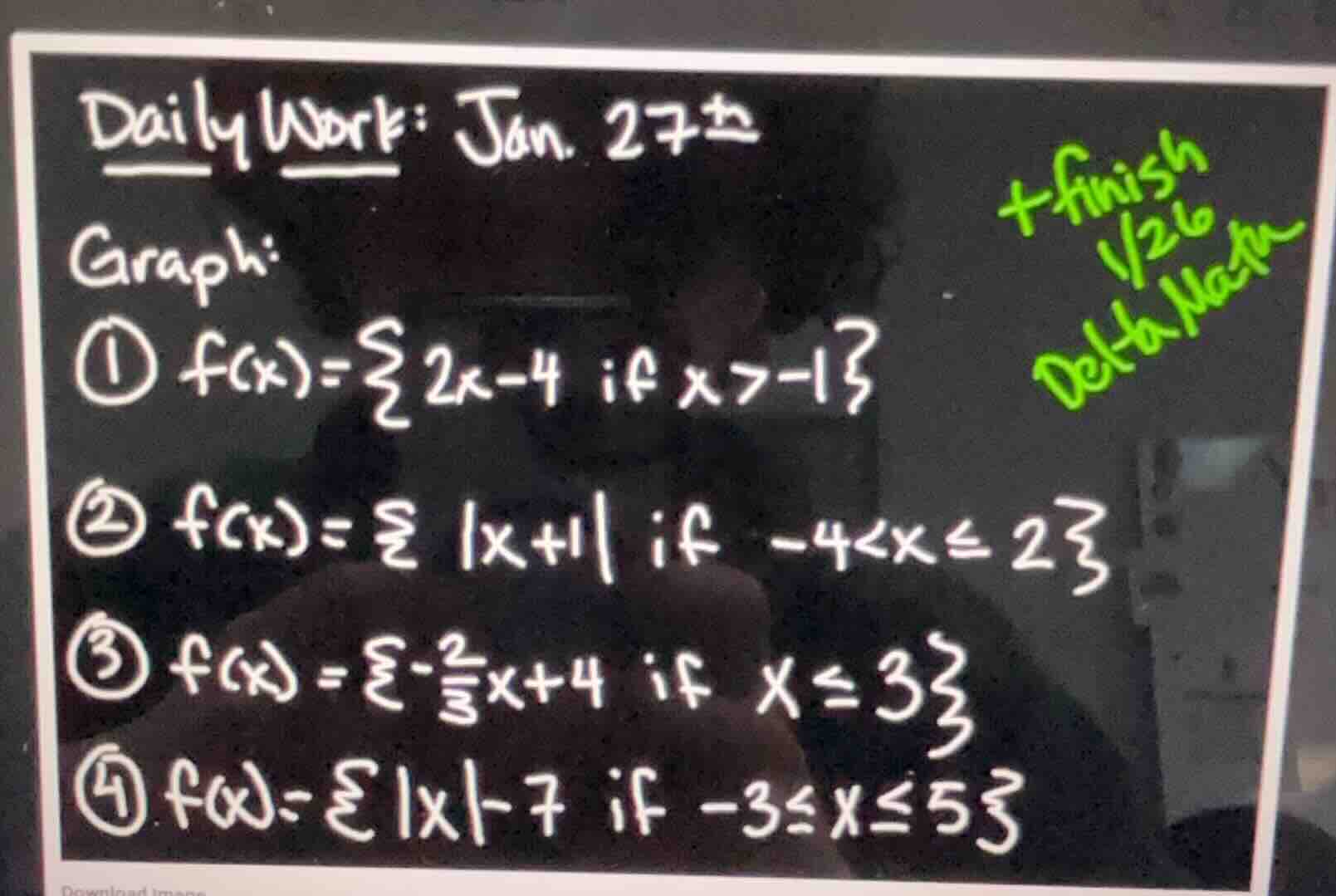 daily work: jan. 27th graph: ① ( f(x)=\begin{cases}2x - 4 & \text{if } …