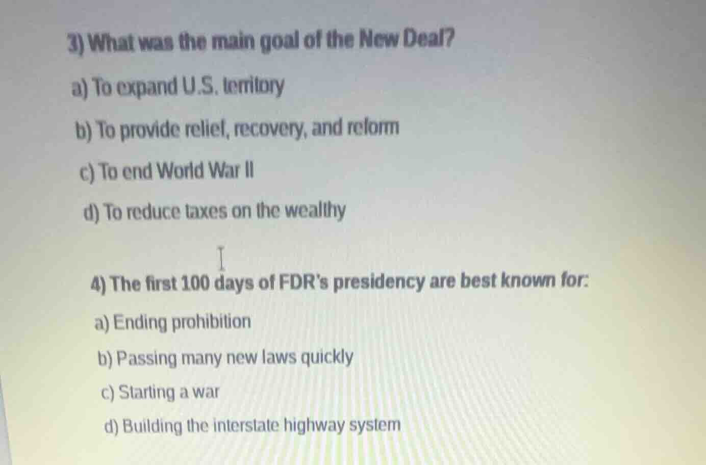 3) what was the main goal of the new deal? a) to expand u.s. territory …