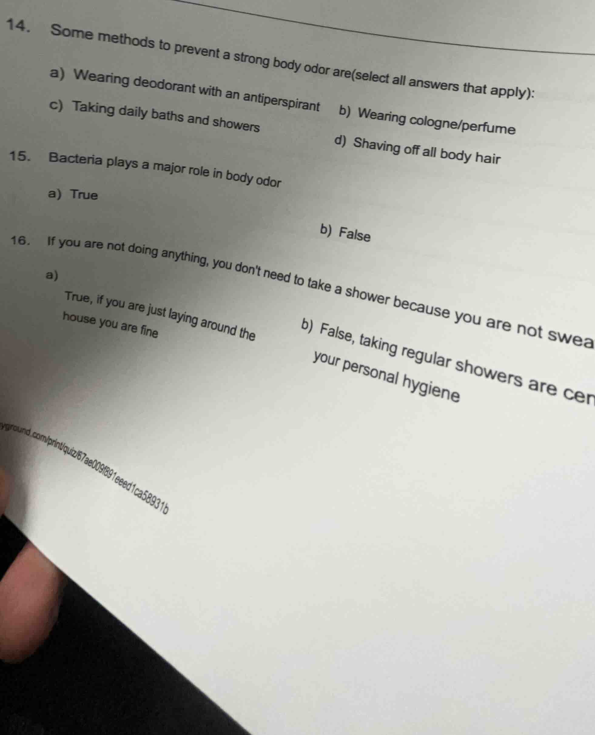 14. some methods to prevent a strong body odor are(select all answers t…