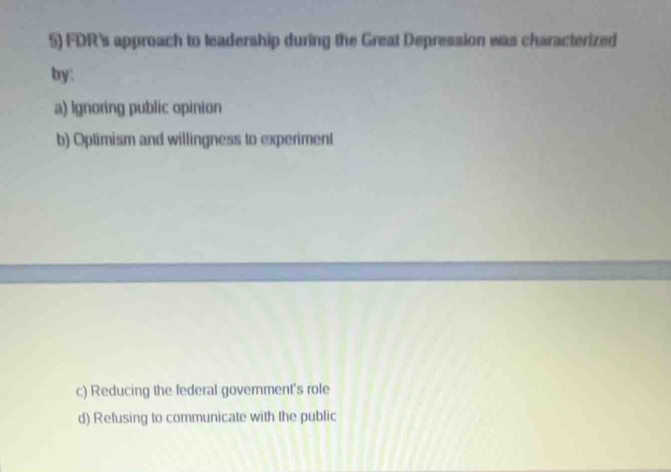 5) fdr’s approach to leadership during the great depression was charact…