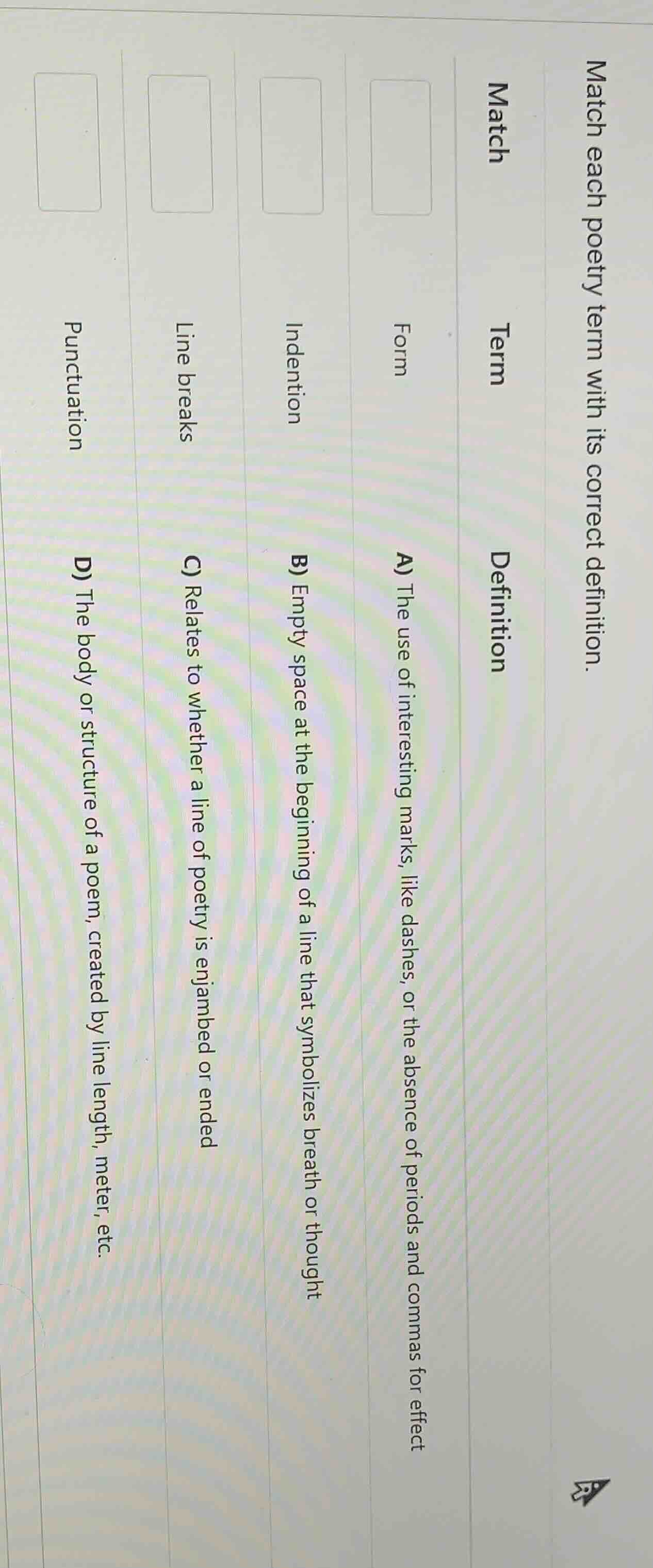 match each poetry term with its correct definition. match term\tdefinit…