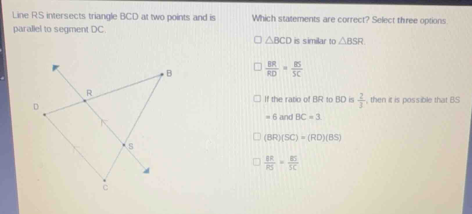 line rs intersects triangle bcd at two points and is parallel to segmen…