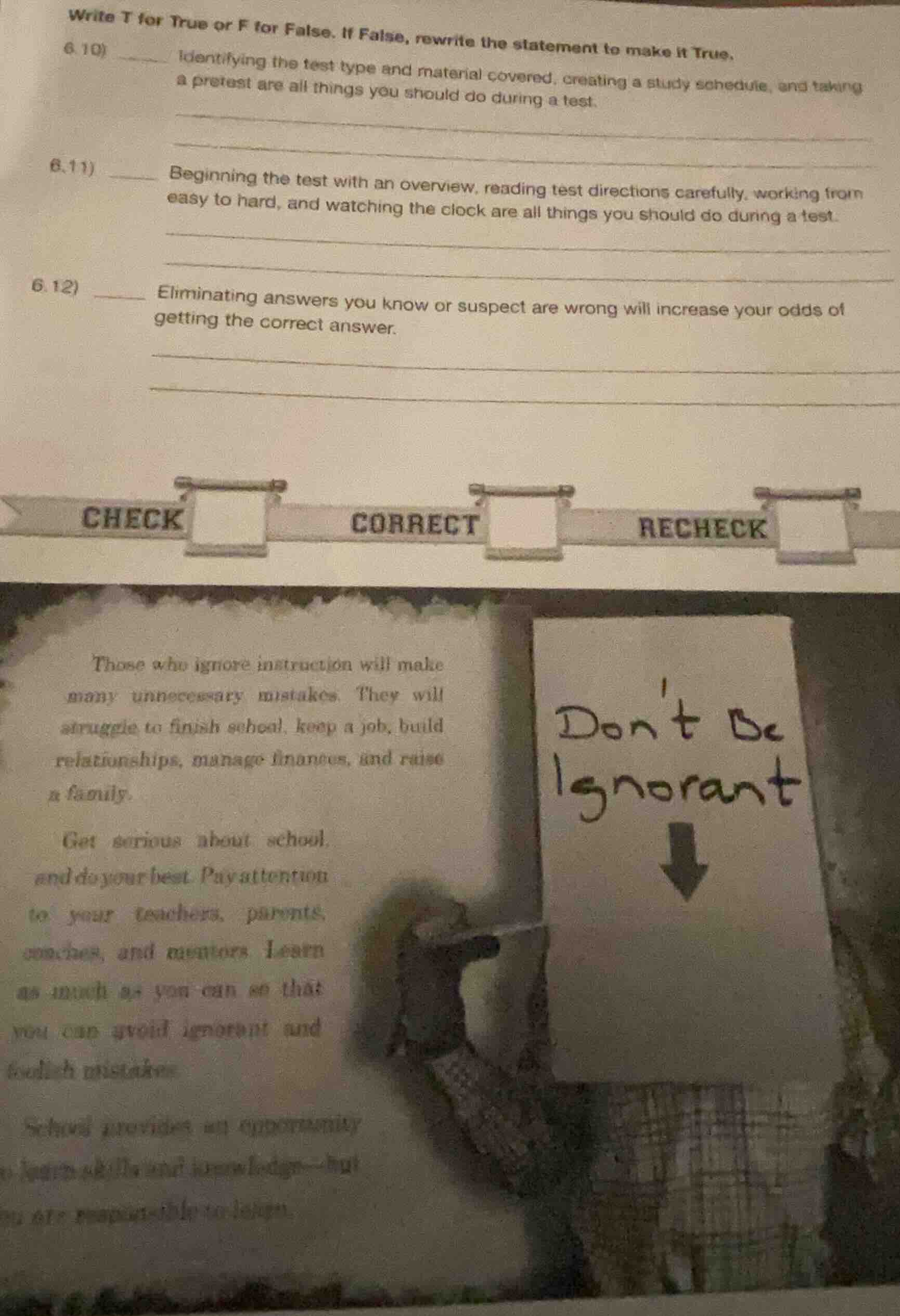 write t for true or f for false. if false, rewrite the statement to mak…