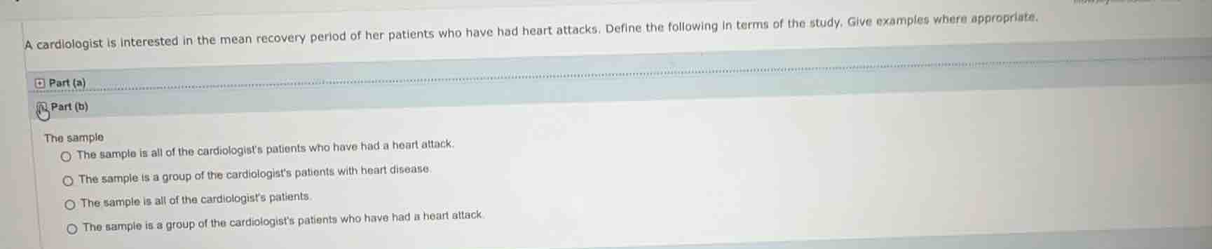 a cardiologist is interested in the mean recovery period of her patient…