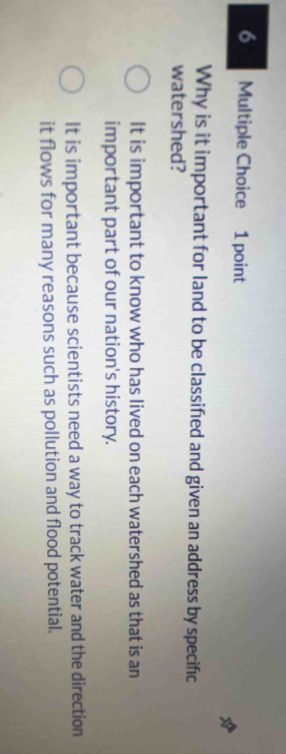 multiple choice 1 point why is it important for land to be classified a…