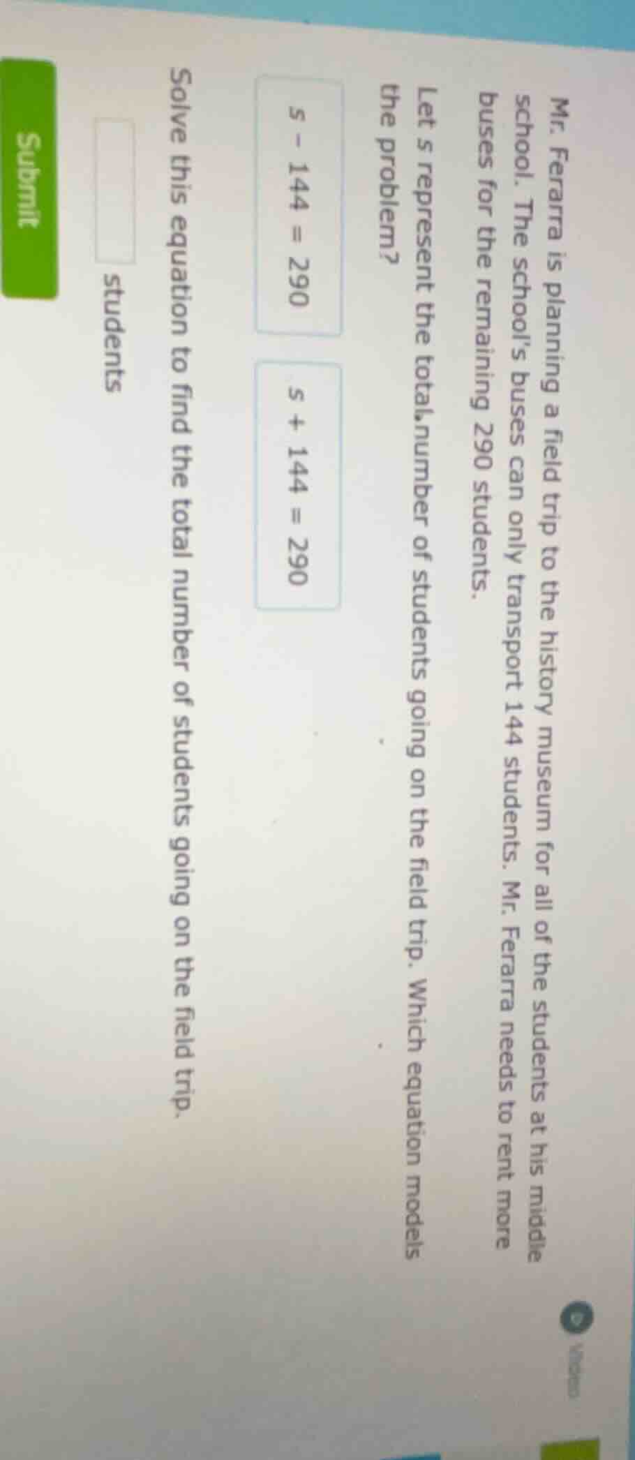 mr. ferrara is planning a field trip to the history museum for all of t…