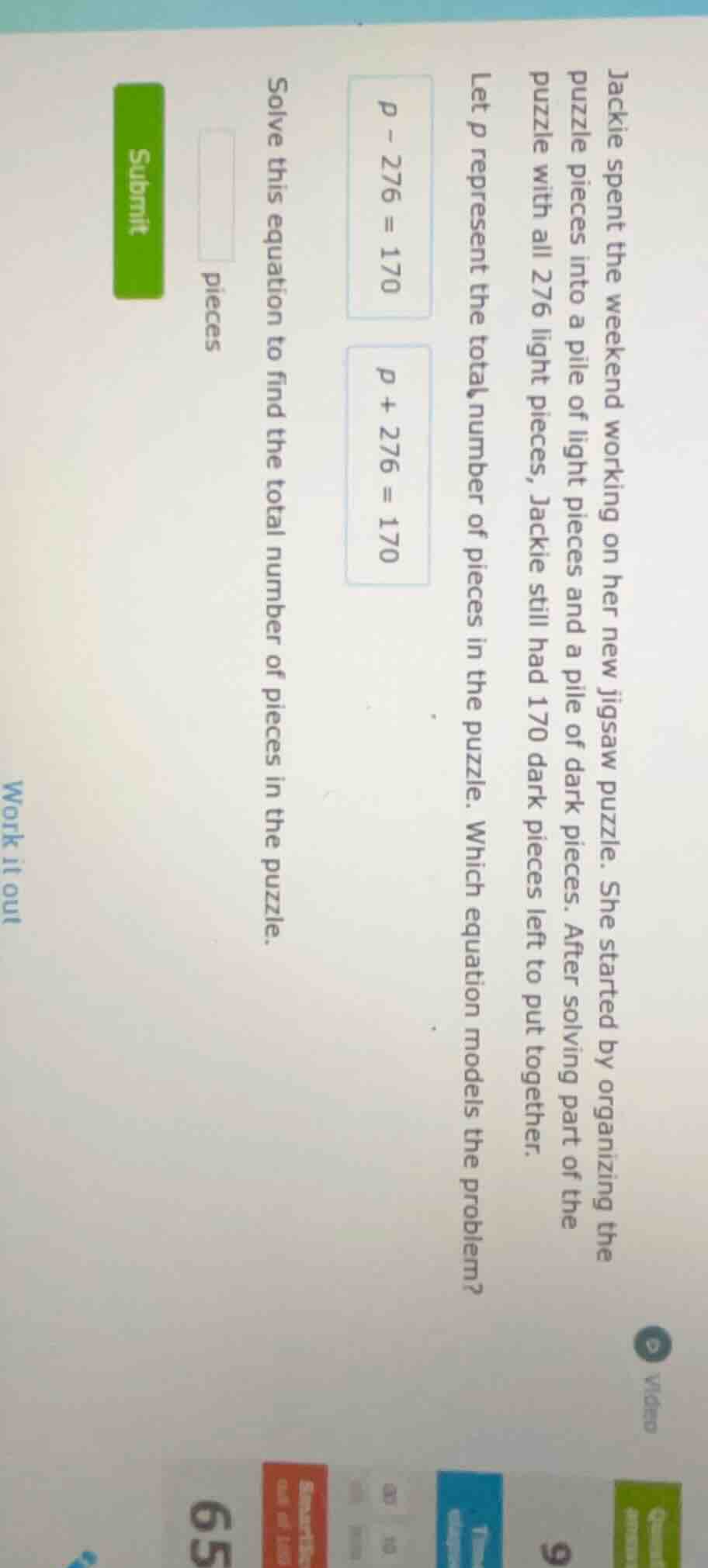 jackie spent the weekend working on her new jigsaw puzzle. she started …